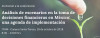 "Análisis de escenarios en la toma de decisiones financieras en México: una agenda de implementación"